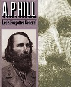 AP Hill Lees Forgotten General