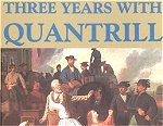 3 Years with Quantrill