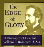Biography of General William S. Rosecrans
