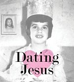 dating Jesus