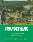 The Battle of Glorieta Pass