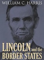 Lincoln and the Border States