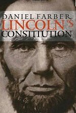 Lincolns Constitution