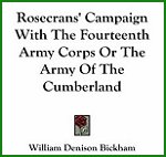 Rosecrans' Campaign With The Fourteenth Army Corps Or The Army Of The Cumberland