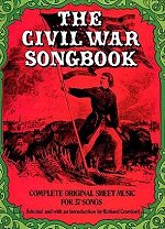 Civil War Songs Confederate And Union Song Lyrics